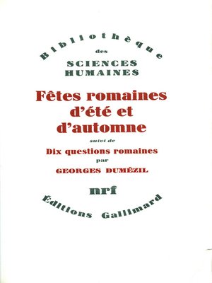 cover image of Fêtes romaines d'été et d'automne / Dix questions romaines